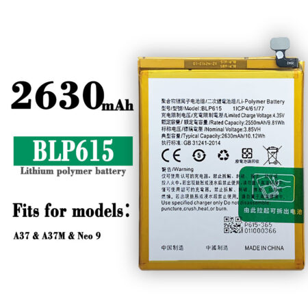 OPPO A37 BLP615 replacement battery, 2630mAh typical capacity